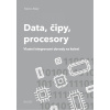 Data, čipy, procesory