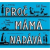 Proč máma nadává (audiokniha) - Gill Sims
