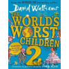 The World's Worst Children 2 - David Walliams, Tony Ross (ilustrácie)