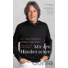 Mit den Händen sehen - Hans-Wilhelm Müller-Wohlfahrt, Friedrich-Karl Sandmann