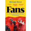 Fans