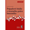 Prípadové štúdie z trestného práva hmotného 2 vydanie - Strémy Tomáš a kolektív