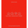 Eleven Madison Park: The Plant-Based Chapter - Daniel Humm