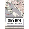 Sivý dym - Ziemowit Szczerek