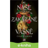 E-kniha Naše zakázané vášně - Chloe Gong