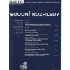 Soudní rozhledy 4/2012 (Rozhodnutia súdov - vyd. C.H.Beck)