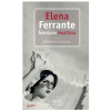 Geniálna priateľka - Elena Ferrante