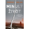 Minulý život - Dominic Nolan