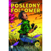 Posledný Follower 5: Súmrak Dimenzií - Martin Petro, Viktor Asimov