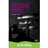 E-kniha Ocelové srdce - Albert Čuba