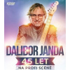 Dalibor Janda: 45 let na profi scéně - Dalibor Janda