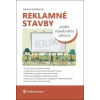 Reklamné stavby podľa stavebného zákona - Helena Spišiaková