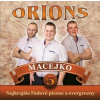 Orions: 5 Macejko - Orions
