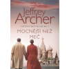 Mocnější než meč - Archer Jeffrey