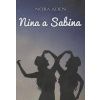 Nina a Sabina - Nora Aden