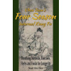 Chen Tuan's Four Season Internal Kungfu: Breathing Methods, Exercises, Herbs and Foods for Longevity (Stuart Alve Olson,Chen Tuan,Patrick D Gross)(Brožovaná)