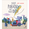 Malé pohádky pro malé děti - Jiří Kahoun