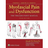 Travell, Simons & Simons' Myofascial Pain and Dysfunction