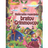 Najkrajšie rozprávky bratov Grimovcov - Jacob a Wilhelm Grimmovi