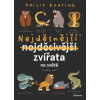 Nejděsnější zvířata na světě (Philip Bunting)