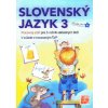 Slovenský jazyk 3-Pracovný zošit pre 3. ročník ZŠ