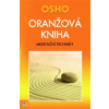 Oranžová kniha - Osho