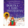 Dorotka a anjel priateľstva | Rileyová Lucinda