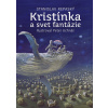 Kristínka a svet fantázie | Repaský Stanislav