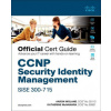 CCNP Security Identity Management SISE 300-715 Official Cert Guide