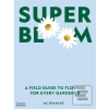Super Bloom (Jac Semmler)
