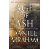 Age of Ash - Daniel Abraham
