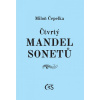 Čtvrtý mandel sonetů - Miloň Čepelka
