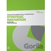 Strategic Innovation - Michael Moeller, Cornelia Stolla, Alexander Doujak