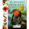 Putování přírodou Stromy, květiny, ptáci - Laura Howell