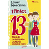 Třináct 13 - Lauren Myracleová