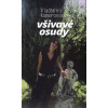 Všivavé osudy - Vladimíra Komorovská