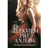 Rekviem pre anjela - Michaela Ella Hajduková