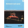 Bohatství naší země - Radek Machatý