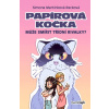 Papírová kočka - Simona Martínková Racková, Petr Kopl