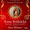Anna Svídnická – Krásná Anna – nečekaná láska Karla IV. - Hana Whitton (mp3 audiokniha)