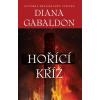 Hořící kříž - Diana Gabaldonová