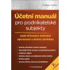 Účetní manuál pro podnikatelské subjekty - 2. vydání