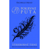 Strieborné tiene (Pokrvné putá 5) - Richelle Mead