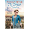 The Cornish Captive - Nicola Pryce