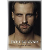 Tichý bojovník - Kůtková Dagmar