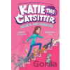 Katie the Catsitter 3: Secrets and Sidekicks - Colleen A.F. Venable, Stephanie Yue