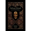 Sylvan Dread: Tales of Pastoral Darkness