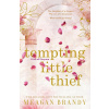 Tempting Little Thief - Meagan Brandy