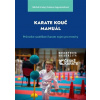 Karate Kouč Manuál - Dušana Augustovičová