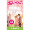 E-kniha Milánske vzplanutie - Ivana Holíková